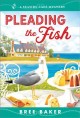 Go to record Pleading the fish