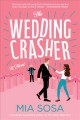 Go to record The wedding crasher : a novel