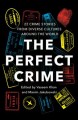 Go to record The perfect crime : around the world in 22 murders
