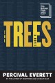 Go to record The trees : a novel