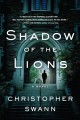 Go to record Shadow of the lions : a novel