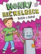 Go to record Henry Heckelbeck builds a robot