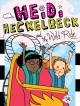 Go to record Heidi Heckelbeck and the wild ride