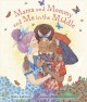 Go to record Mama and Mommy and me in the middle