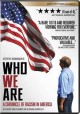 Go to record Who we are a chronicle of racism in America