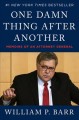 Go to record One damn thing after another : memoirs of an attorney gene...