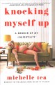 Go to record Knocking myself up : a memoir of my (in)fertility