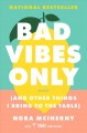 Go to record Bad vibes only : (and other things I bring to the table) :...