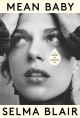 Go to record Mean Baby : a memoir of growing up