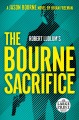 Go to record Robert Ludlum's The Bourne sacrifice