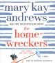 Go to record The homewreckers a novel
