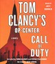 Go to record Tom Clancy's Op-center. Call of duty