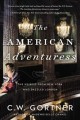 Go to record The American adventuress : a novel