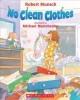 Go to record No clean clothes