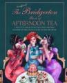 Go to record The unofficial Bridgerton book of afternoon tea : over 75 ...