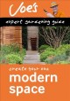 Go to record Create your own modern space