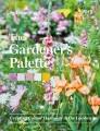 Go to record The gardener's palette : creating colour harmony in the ga...