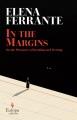 Go to record In the margins : on the pleasures of reading and writing