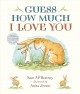 Go to record Guess how much I love you
