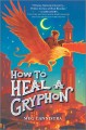 Go to record How to heal a gryphon