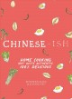 Go to record Chinese-ish : home cooking, not quite authentic, 100% deli...