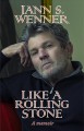 Go to record Like a Rolling Stone : a memoir