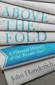 Go to record Above the fold : a personal history of the Toronto Star