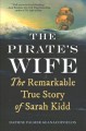 Go to record The pirate's wife : the remarkable true story of Sarah Kidd