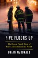 Go to record Five floors up : the heroic family story of four generatio...
