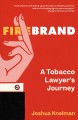 Go to record Firebrand : a tobacco lawyer's journey