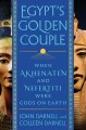 Go to record Egypt's golden couple : when Akhenaten and Nefertiti were ...