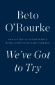 Go to record We've got to try : how the fight for voting rights makes e...