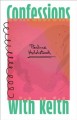 Go to record Confessions with Keith : extracts from the journals of Vit...