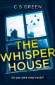 Go to record The whisper house