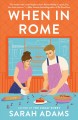 Go to record When in Rome : a novel