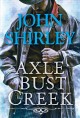 Go to record Axle Bust Creek