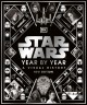 Go to record Star Wars year by year : a visual history.