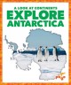 Go to record Explore Antarctica