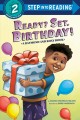 Go to record Ready? Set. Birthday! : a Raymond and Roxy book