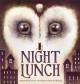 Go to record Night lunch