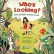Go to record Who's looking? : how animals see the world