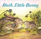 Go to record Hush, little bunny