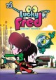 Go to record Lucky Fred. Season 1, volume 7