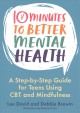 Go to record 10 minutes to better mental health : a step-by-step guide ...