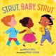 Go to record Strut, baby, strut