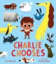 Go to record Charlie chooses