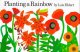 Go to record Planting a rainbow
