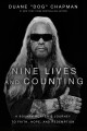 Go to record Nine lives and counting : a bounty hunter's journey to fai...