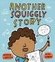 Go to record Another squiggly story