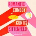 Go to record Romantic comedy a novel